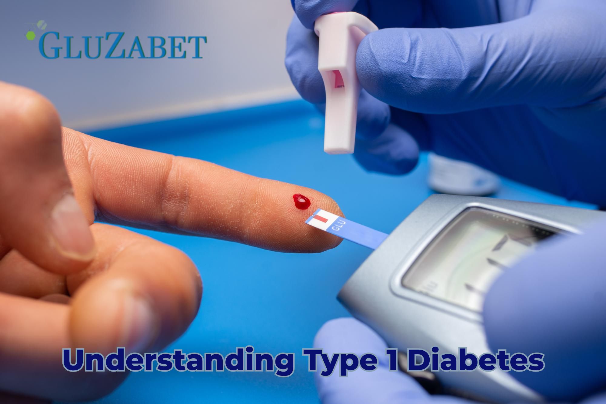 Understanding Type 1 Diabetes