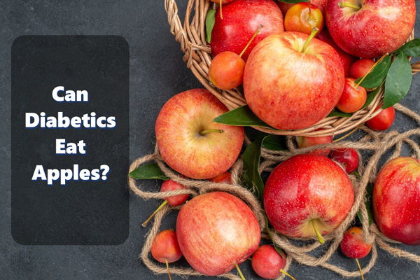 Can Diabetics Eat Apples